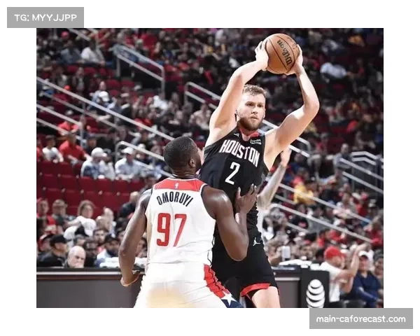 火箭申京组织核心不可替代 连续两场20助攻盘活全队挡拆战术选择 火箭申京组织核心不可替代 连续两场20助攻盘活全队挡拆战术选择